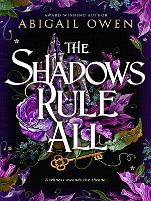 cover image of The Shadows Rule All